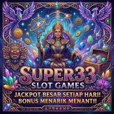 SUPER33 - SUPER33 Platform Game Online dengan Beragam Pilihan Permainan Seru